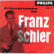 FRANZ SCHIER - Erinnerungen an Franz Schier